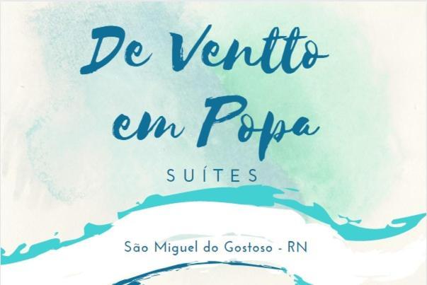 Suites De Ventto Em Popa - Sao Miguel Do Gostso サン・ミゲル・ド・ゴストーゾ エクステリア 写真